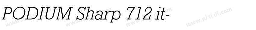 PODIUM Sharp 712 it字体转换